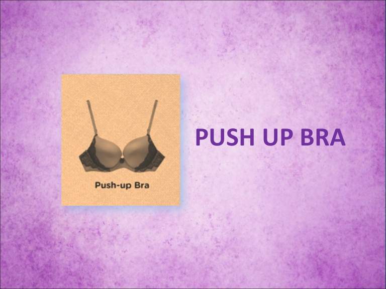 Types of Push-Up Bras